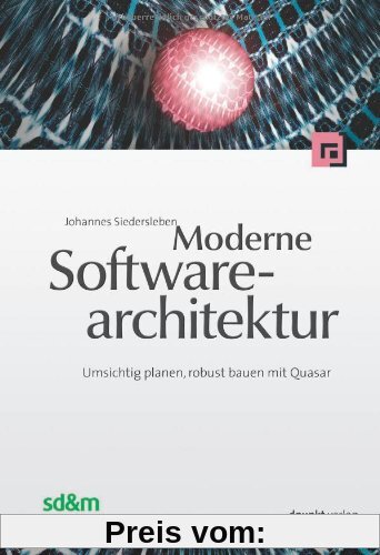 Moderne Software-Architektur: Umsichtig planen, robust bauen mit Quasar